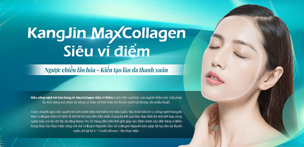 Công nghệ KangJin Max Collagen Siêu Vi Điểm
