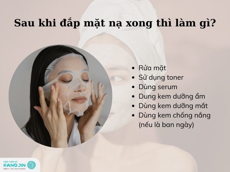 Sau khi đắp mặt nạ xong thì làm gì để đạt hiệu quả tốt nhất